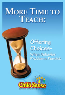 MORE TIME TO TEACH: Offering Choices